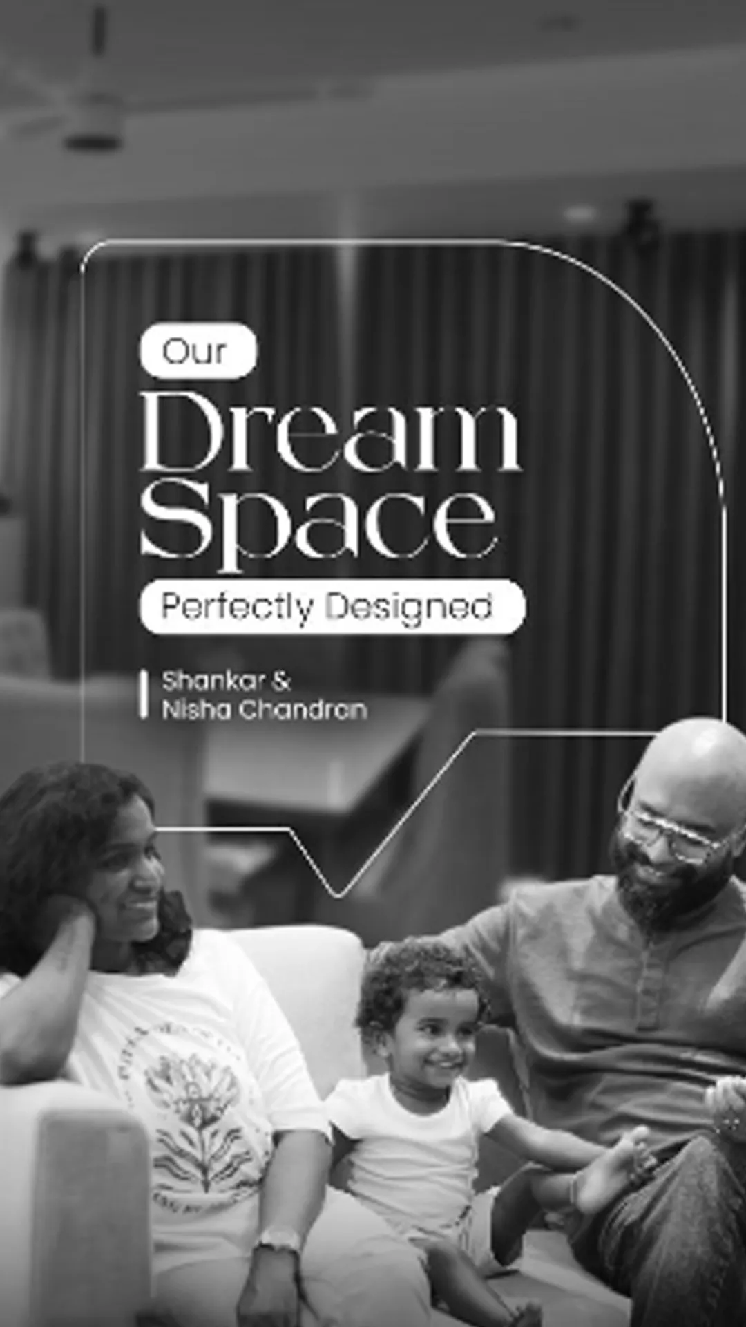 Reel - My Homes Architects Dream Space
